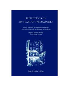 Reflections on 300 Years of Freemasonry